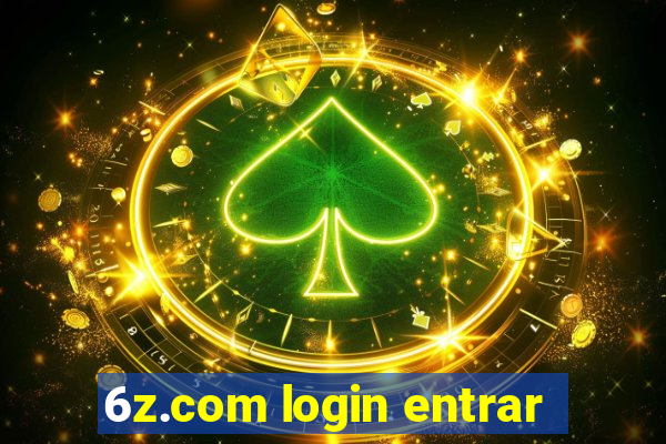 6z.com login entrar